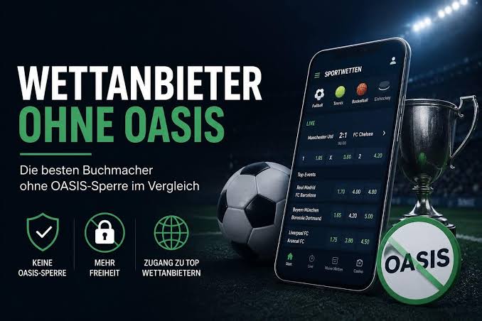 Sportwetten ohne OASIS 2026: Die besten Anbieter ohne Selbstausschluss-Liste